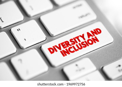 Diversity And Inclusion text button on keyboard, concept background