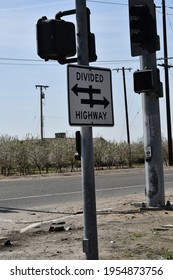 Divided Highway Sign On Signal