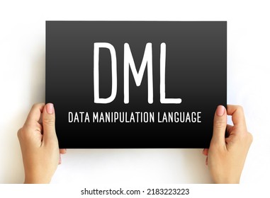 DML - Data Manipulation Language Acronym Text On Card, Abbreviation Concept Background