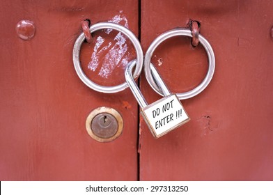 Do Not Enter, The Master Key Is Locked On Wooden Door