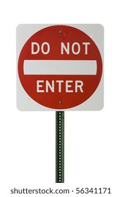 Do Not Enter Sign