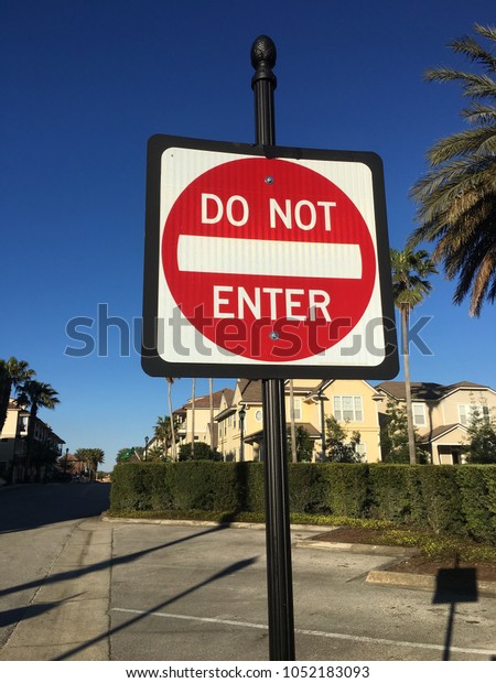 Do not enter sign Saint Augustine, Florida USA March\
15, 2018
