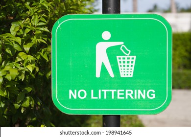 Do Not Litter Signs On Garden