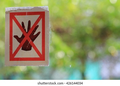 Do Not Touch Glass Sign