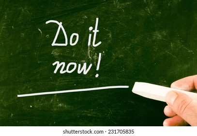 do it now concept