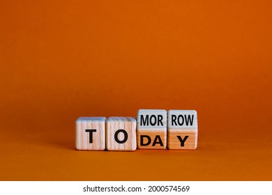 Do it today not tomorrow. Turned wooden cubes and changed the word 'tomorrow' to 'today'. Beautiful orange background, copy space. Business and tomorrow or today concept. - Shutterstock ID 2000574569