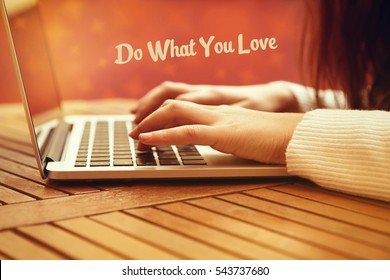 Do What You Love, Love What You Do, Business Concept