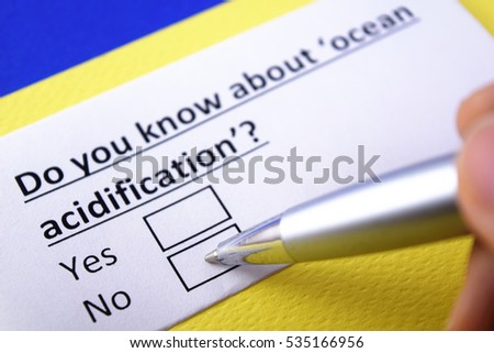 Do you know about 'ocean acidification'? No
