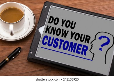 Do You Know Your Customer On Touch Screen