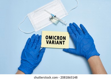 Doctor hand holds a card with text - New covid variant Omicron. Covid-19 new variant - Omicron. Omicron variant of coronavirus. SARS-CoV-2 variant of concern - Shutterstock ID 2081865148