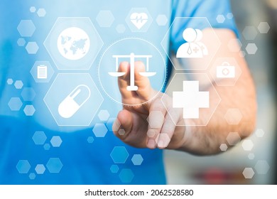 Doctor Hand Presses The Button Icon Justice Healthcare. Labor Law Lawyer Legal Concept In Medical On The Theme Of Healthcare.