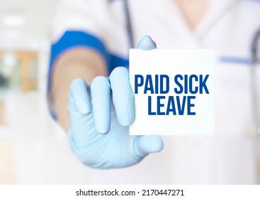 Doctor Holding Card With Text Paid Sick Leave