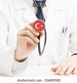 Doctor Holding Stethoscope With Flag Series - Turkey