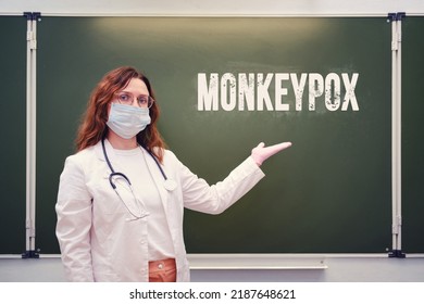 Doctor And Inscription Monkeypox Virus, Quarantine Due To Disease Pandemic. Nurse And Text Monkey Pox, Virus Epidemic