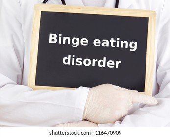 Doctor Shows Information: Binge Eating Disorder