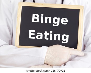 Doctor shows information: binge eating
