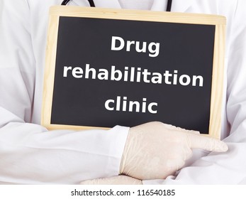 Doctor Shows Information: Drug Rehabilitation Clinic