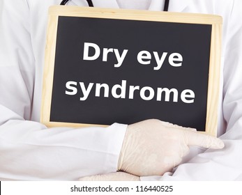 Doctor Shows Information: Dry Eye Syndrome