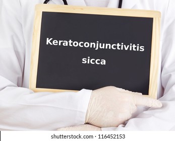 Doctor Shows Information: Keratoconjunctivitis Sicca