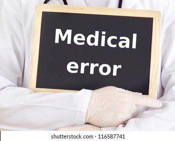 Doctor Shows Information: Medical Error