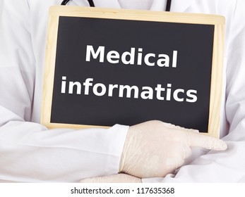 Doctor Shows Information: Medical Informatics