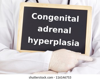 Doctor Shows Information On Blackboard: Congenital Adrenal Hyperplasia