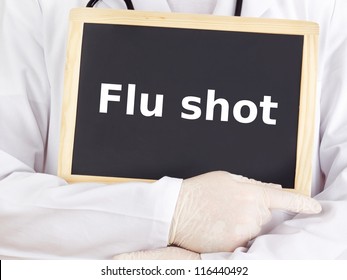 Doctor Shows Information On Blackboard: Flu Shot