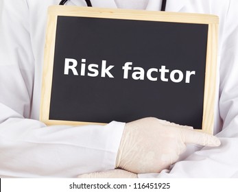 Doctor Shows Information On Blackboard: Risk Factor