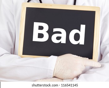 Doctor Shows Information On Blackboard: Bad