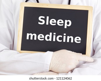 Doctor Shows Information On Blackboard: Sleep Medicine