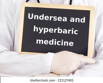 Doctor Shows Information: Undersea And Hyperbaric Medicine