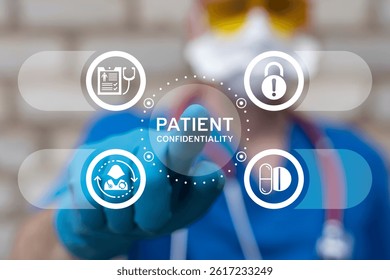 Doctor using virtual touch screen push inscription: PATIENT CONFIDENTIALITY. Patient Confidentiality Health Care Concept. Medical confidentiality.