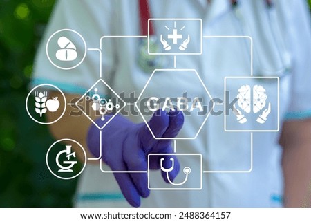 Doctor using virtual touch screen presses acronym: GABA. Gamma-Aminobutyric Acid ( GABA ) Medical Psychological Concept.