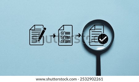 Document with correct sign mark inside of magnifier glass for prepare check and approve document , ISO quality control and assurance concept.
