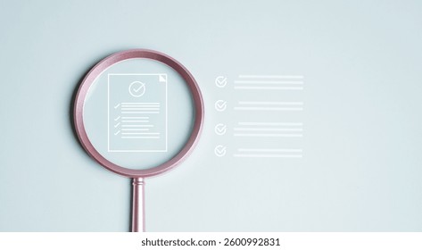 Document evaluation inspect. Contract agreement audit. Assessment survey evaluation check. A magnifying glass is used to look at a piece of paper with a check mark and a list of check marks.