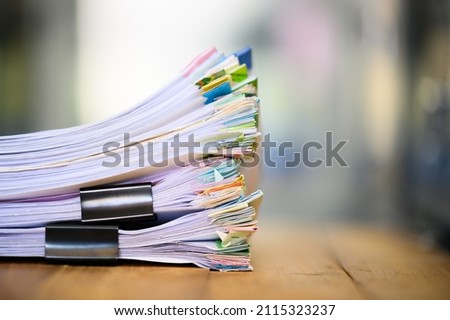 document file paperwork Stacked files at office