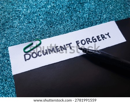 Document forgery writting on blue background. 