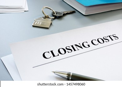 Documents For Closing Costs And Keys.