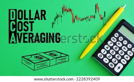 Dollar cost averaging DCAis shown using a text