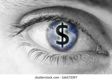 Dollar Sign In Human Pupil. Greed Concept.