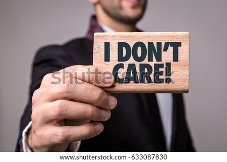I Dont Care