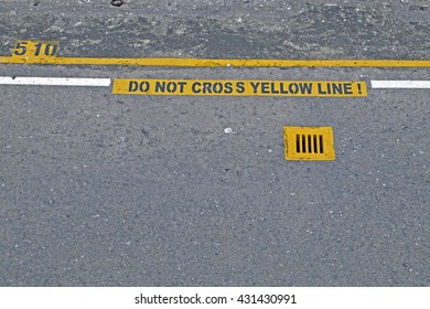 Don't Cross The Yellow Line Sign