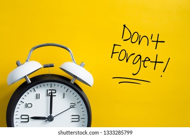 Dont Forget Notice Reminder Words Graphic Stock Photo (Edit Now) 1333285802