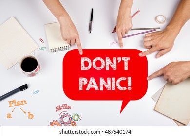DON'T PANIC! The meeting at the white office table