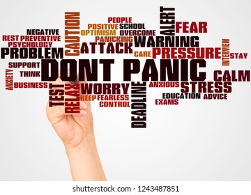 Dont Panic word cloud and hand with marker concept on white background.
