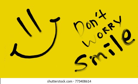 Don't Worry And Smile