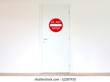 Door With No Entry Signal