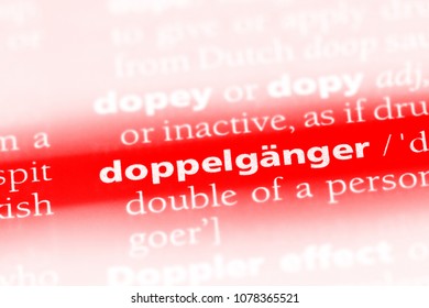 Doppelganger Word In A Dictionary. Doppelganger Concept