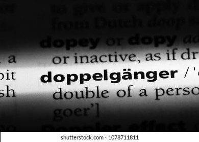 Doppelganger Word In A Dictionary. Doppelganger Concept