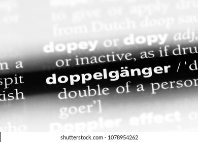 Doppelganger Word In A Dictionary. Doppelganger Concept